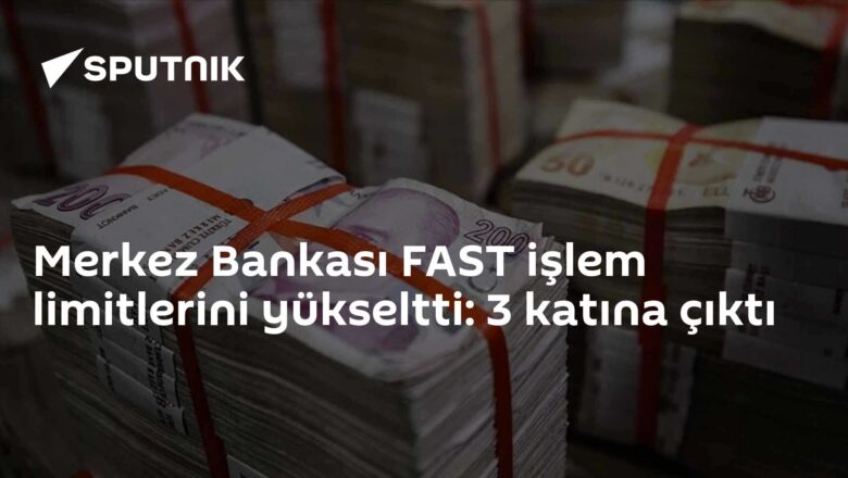 FAST işlem limitleri